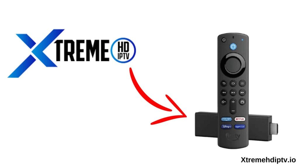 Installing Xtreme HD IPTV on a Firestick device step-by-step